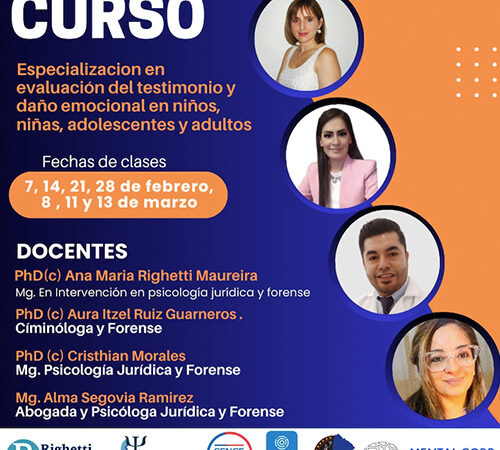 Curso de especialización en evaluación del testimonio y daño emocional en niños, niñas, adolescentes y adultos